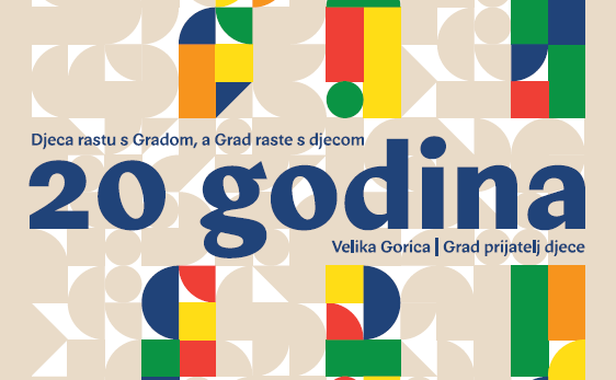 Velika Gorica slavi dva desetljeća statusa Grada prijatelja djece uz bogat program Dječjeg tjedna 1